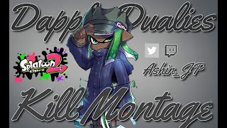 【Dapple Dualies】Splatoon2 Kill Montage【音ハメ/キル集/スプラトゥーン2/あしん/スパッタリー】