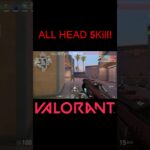 【VALORANT】ALL HEAD 5Kill! #shorts #valorant #valorantclips #valorantクリップ #valorantキル集 #ヴァロラント