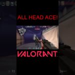 【VALORANT】ALL HEAD ACE! #shorts #valorant #valorantclips #valorantクリップ #valorantキル集 #ヴァロラント